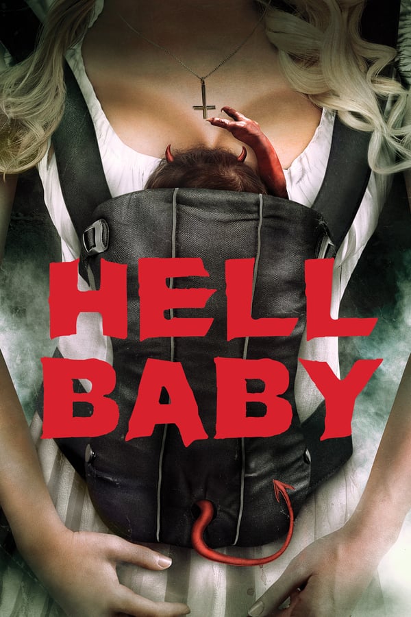 Cover of the movie Hell Baby