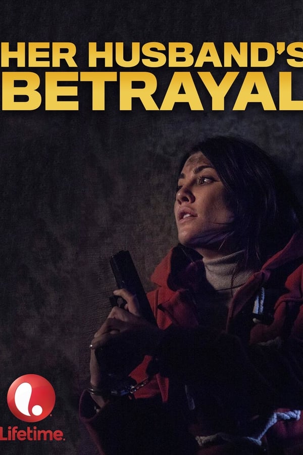 Cover of the movie Her Husband's Betrayal