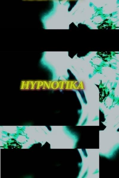 Cover of the movie Hypnotika