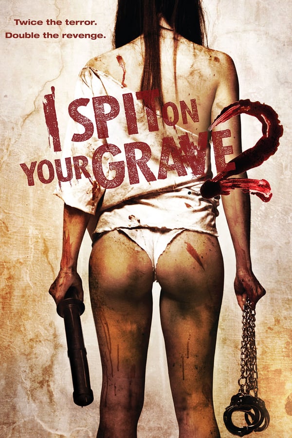Cover of the movie I Spit on Your Grave 2