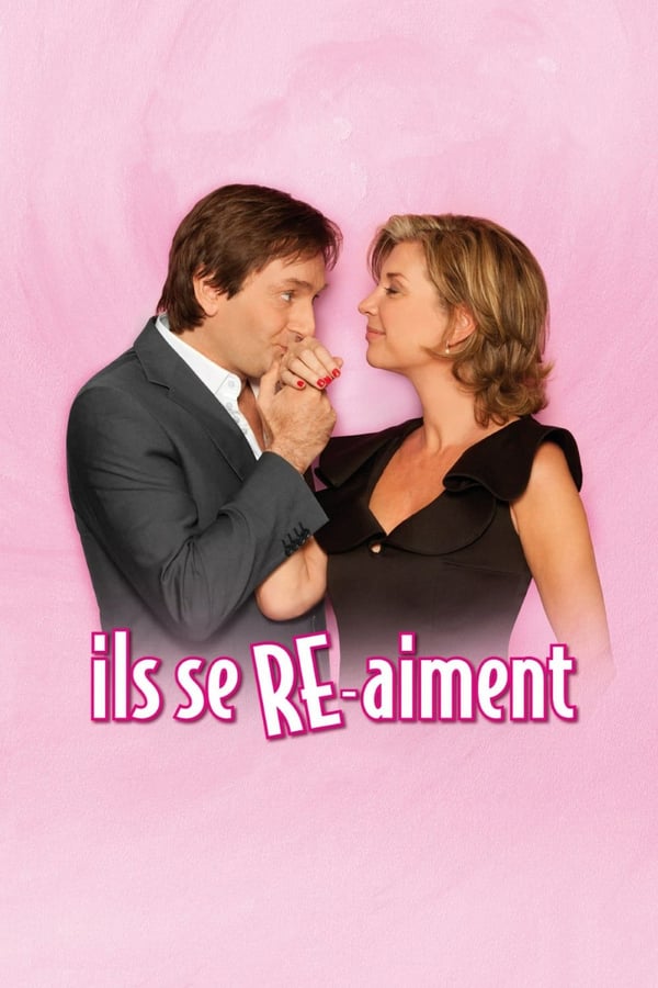 Cover of the movie Ils se RE-aiment