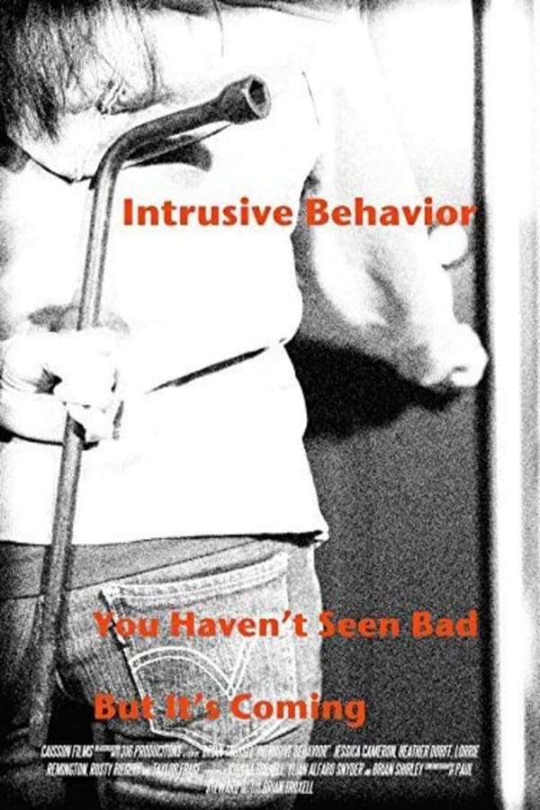 Cover of the movie Intrusive Behavior