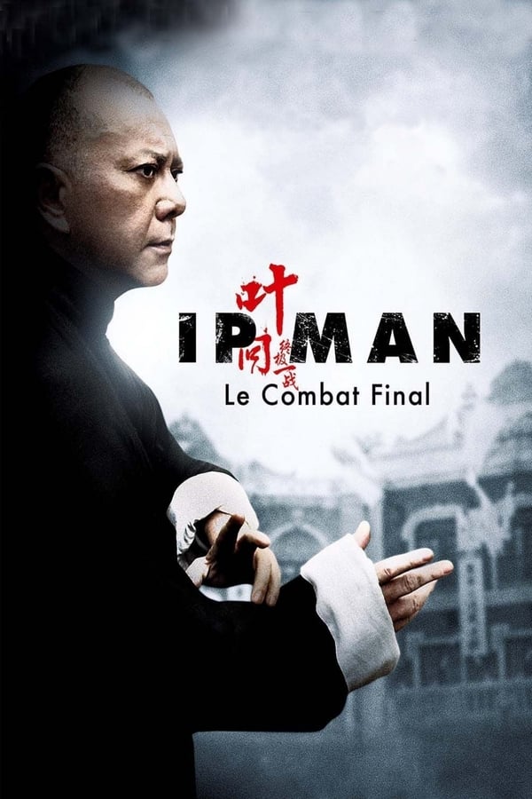 Cover of the movie Ip Man: The Final Fight