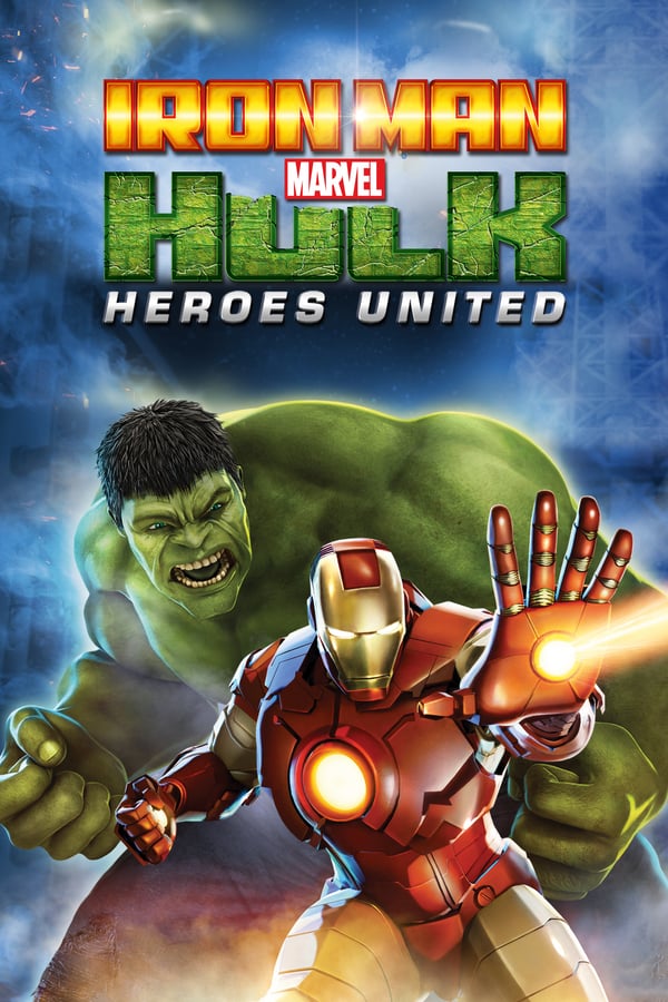Cover of the movie Iron Man & Hulk: Heroes United