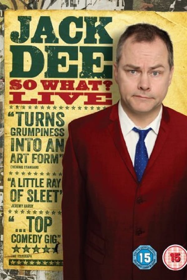 Cover of the movie Jack Dee: So What? Live