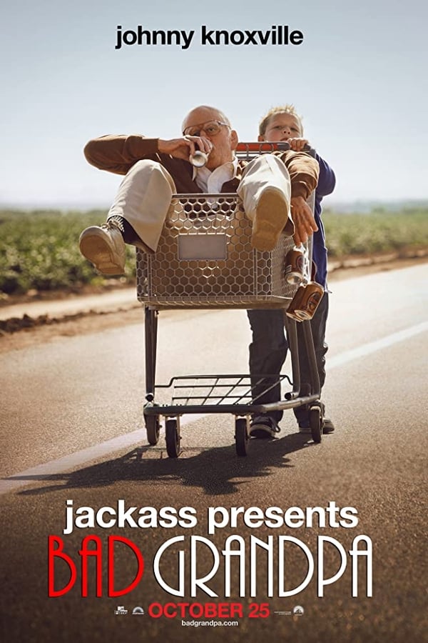 Cover of the movie Jackass Presents: Bad Grandpa
