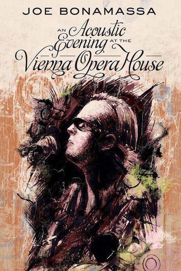 Cover of the movie Joe Bonamassa : An Acoustic Evening at the Vienna Opera House