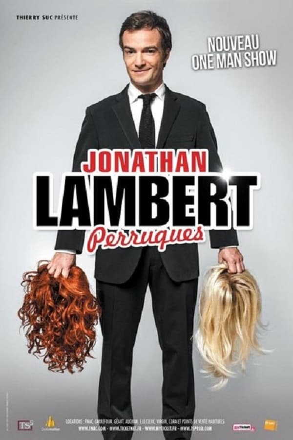 Cover of the movie Jonathan Lambert : Perruques