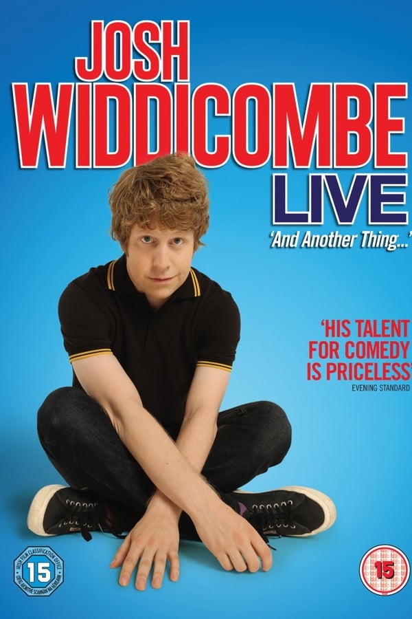 Cover of the movie Josh Widdicombe Live: And Another Thing