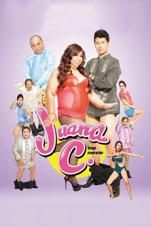 Cover of the movie Juana C. The Movie
