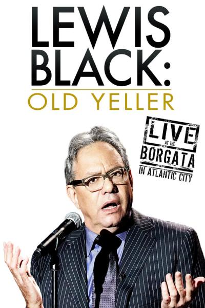 Cover of Lewis Black: Old Yeller - Live at the Borgata