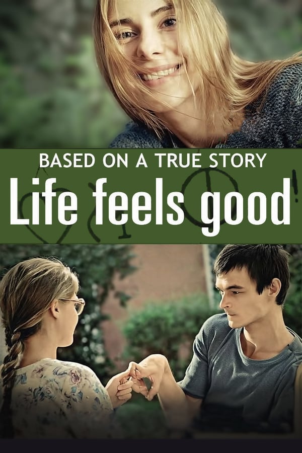 Cover of the movie Life Feels Good
