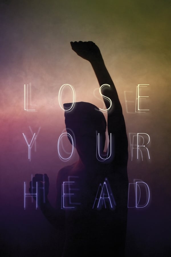 Cover of the movie Lose Your Head