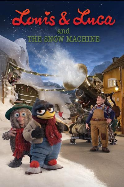 Cover of Louis & Luca and the Snow Machine