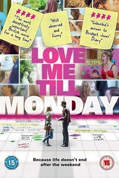 Cover of the movie Love Me Till Monday