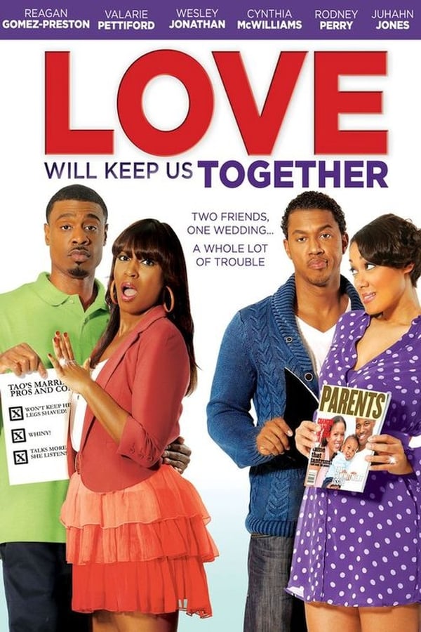 Cover of the movie Love Will Keep Us Together