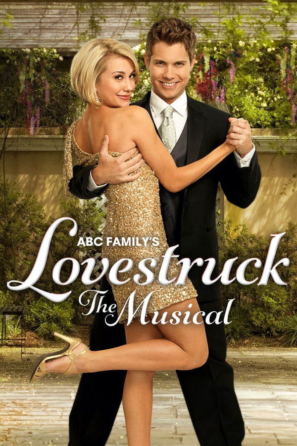 Cover of the movie Lovestruck: The Musical