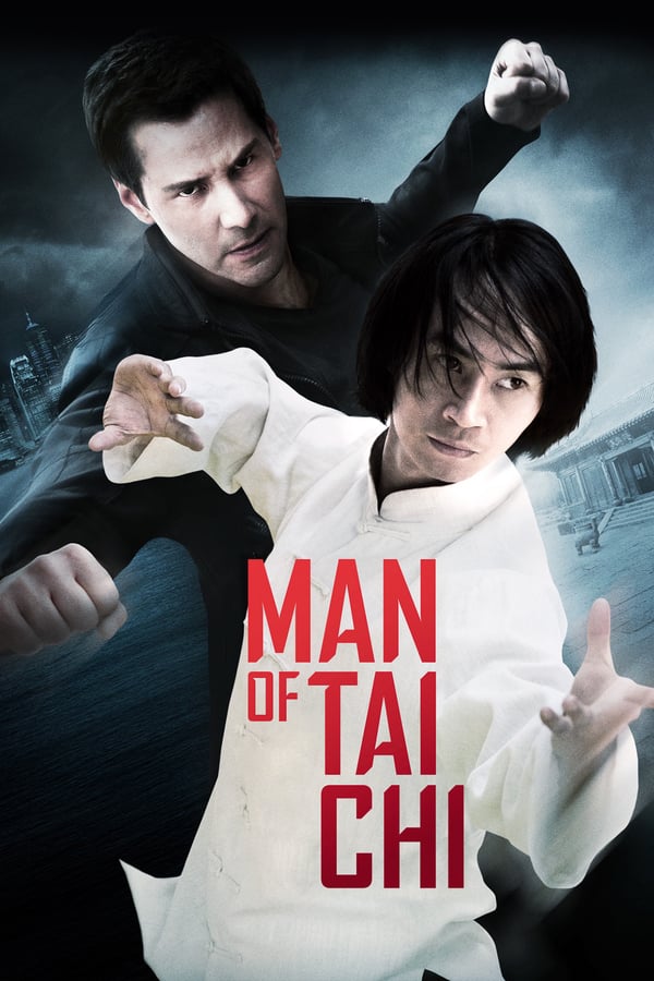 Cover of the movie Man of Tai Chi