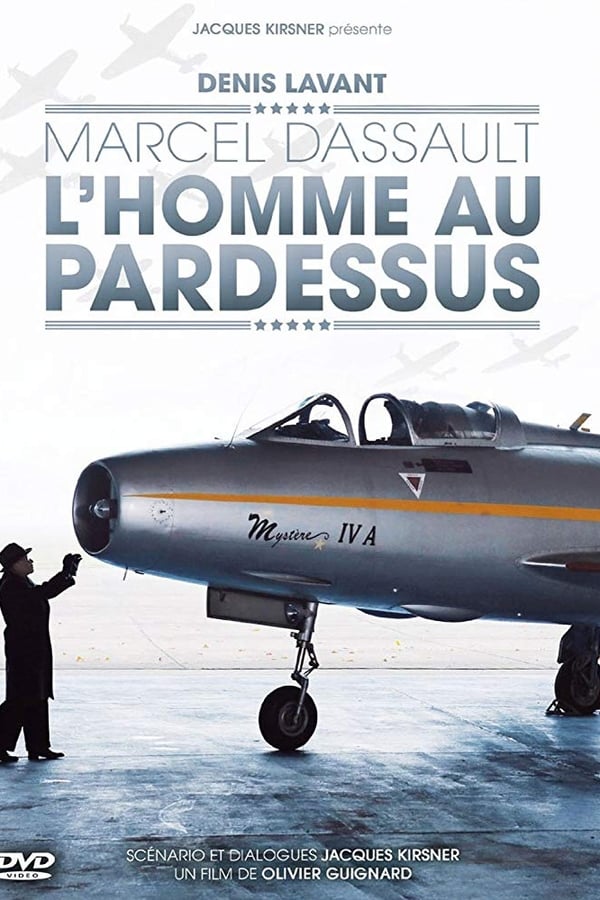 Cover of the movie Marcel Dassault, l'homme au pardessus