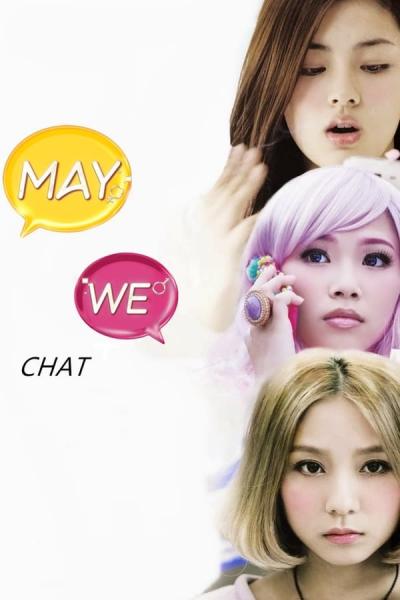 Cover of the movie May We Chat