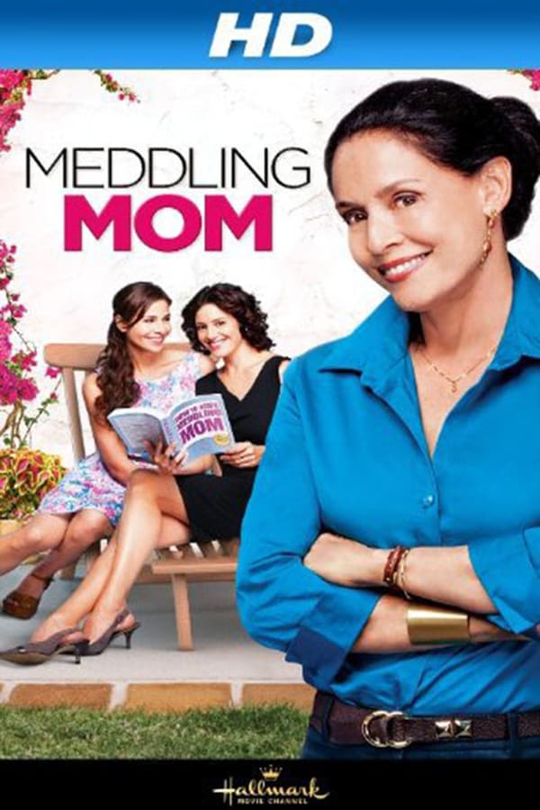 Cover of the movie Meddling Mom