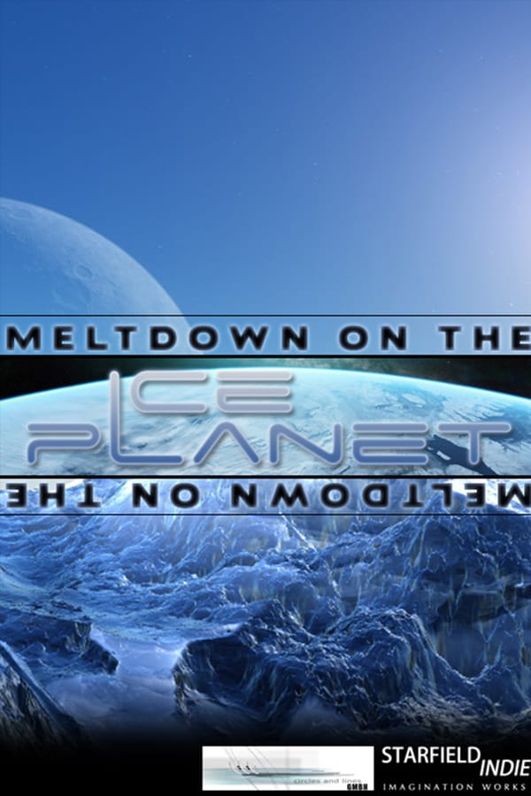 Cover of the movie Meltdown on the Ice Planet