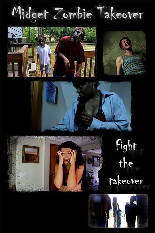 Cover of the movie Midget Zombie Takeover