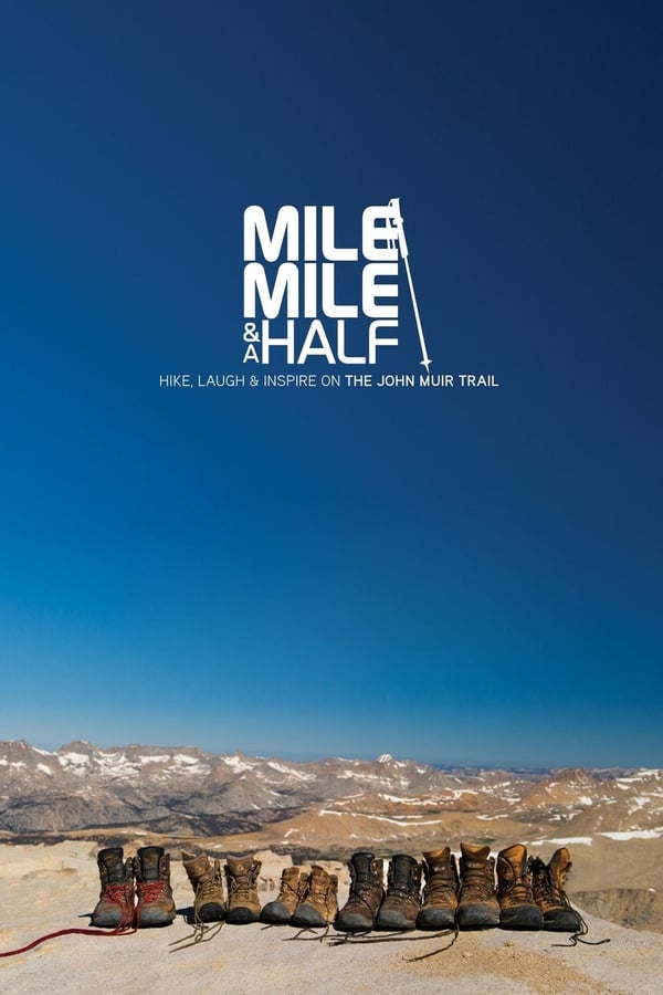 Cover of the movie Mile... Mile & A Half