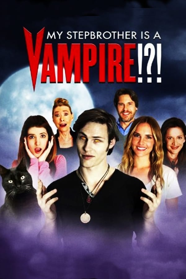 Cover of the movie My Stepbrother Is a Vampire!?!