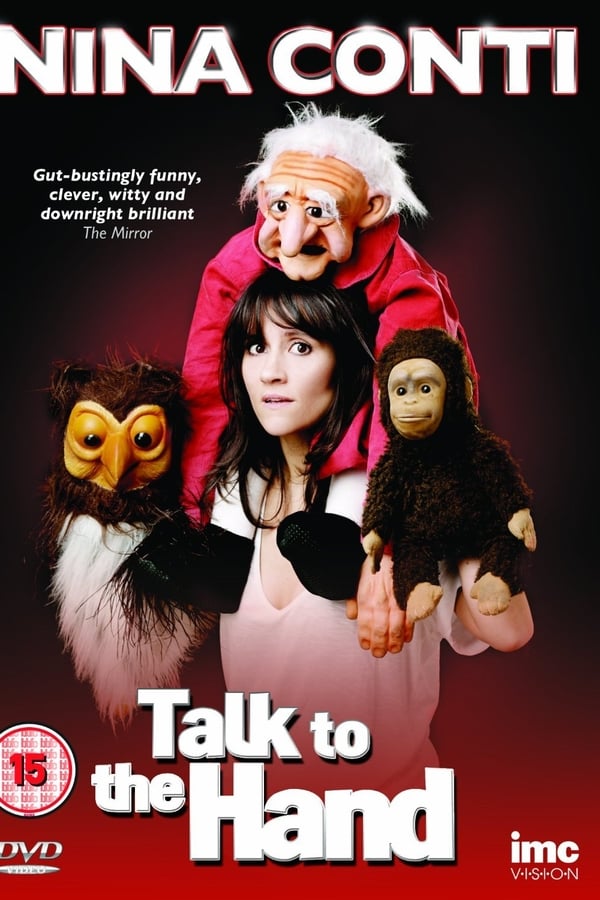 Cover of the movie Nina Conti: Talk To The Hand