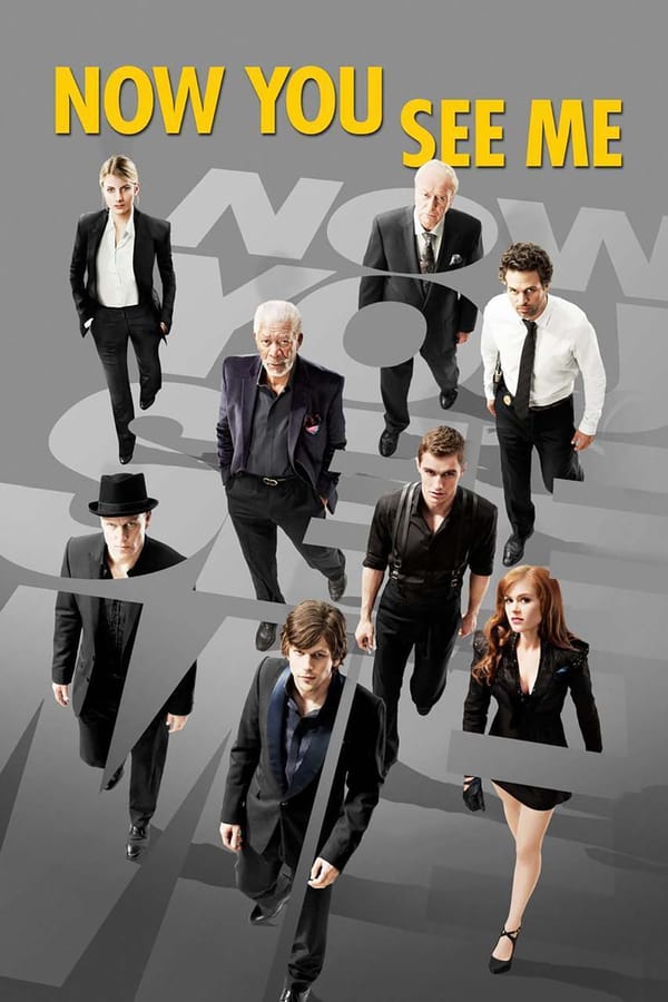 Cover of the movie Now You See Me