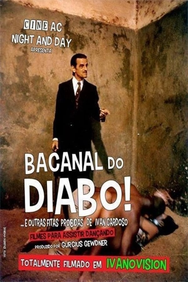 Cover of the movie Orgy of the Devil and Other Forbidden Tapes of Ivan Cardoso