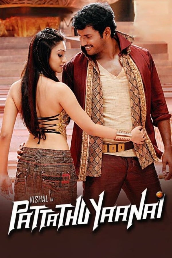 Cover of the movie Pattathu Yaanai