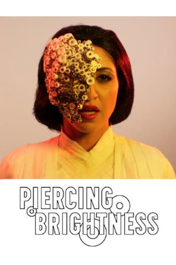 Cover of the movie Piercing Brightness