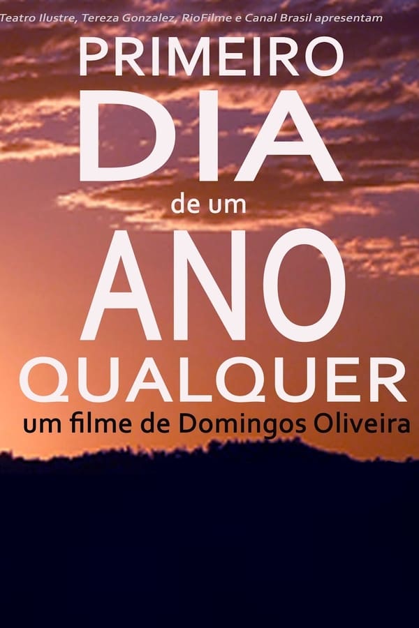 Cover of the movie Primeiro Dia de um Ano Qualquer