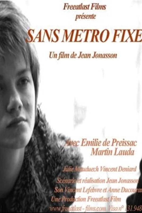 Cover of the movie Sans métro fixe