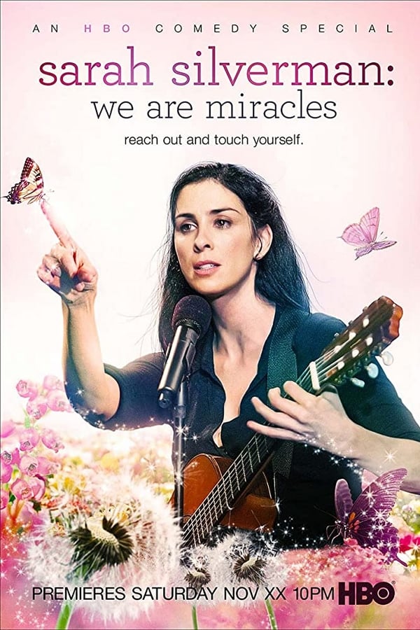 Cover of the movie Sarah Silverman: We Are Miracles