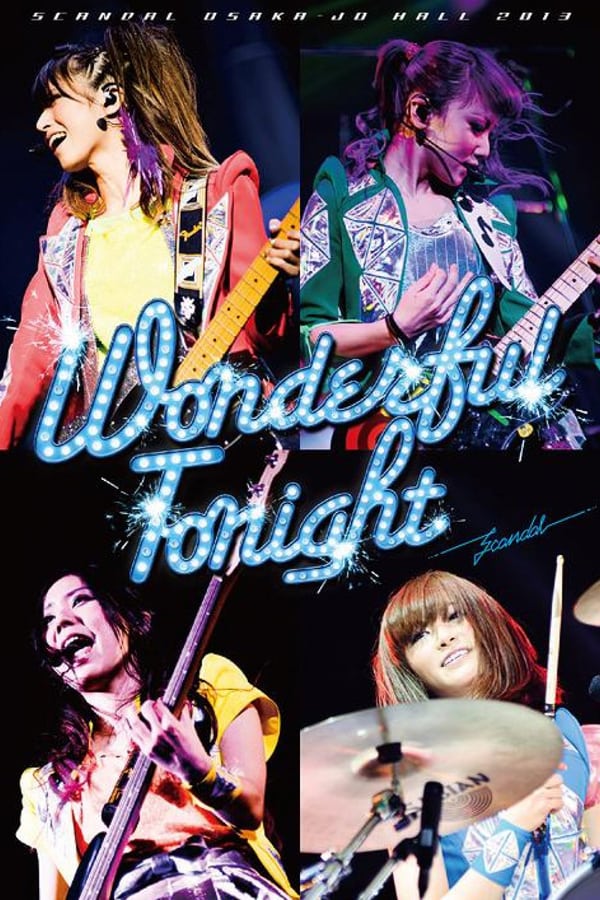 Cover of the movie SCANDAL OSAKA-JO HALL 2013「Wonderful Tonight」