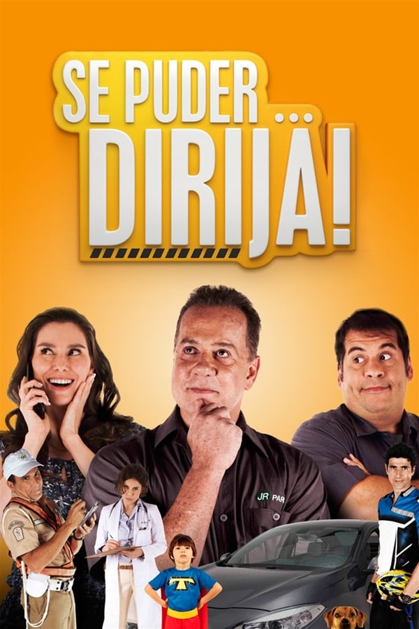 Cover of the movie Se Puder... Dirija!