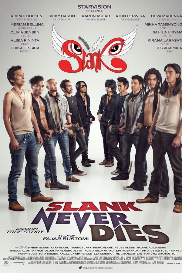 Cover of the movie Slank Never Dies