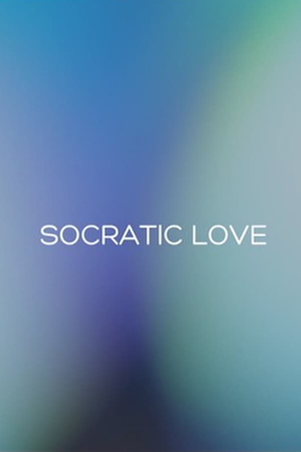 Cover of the movie Socratic Love