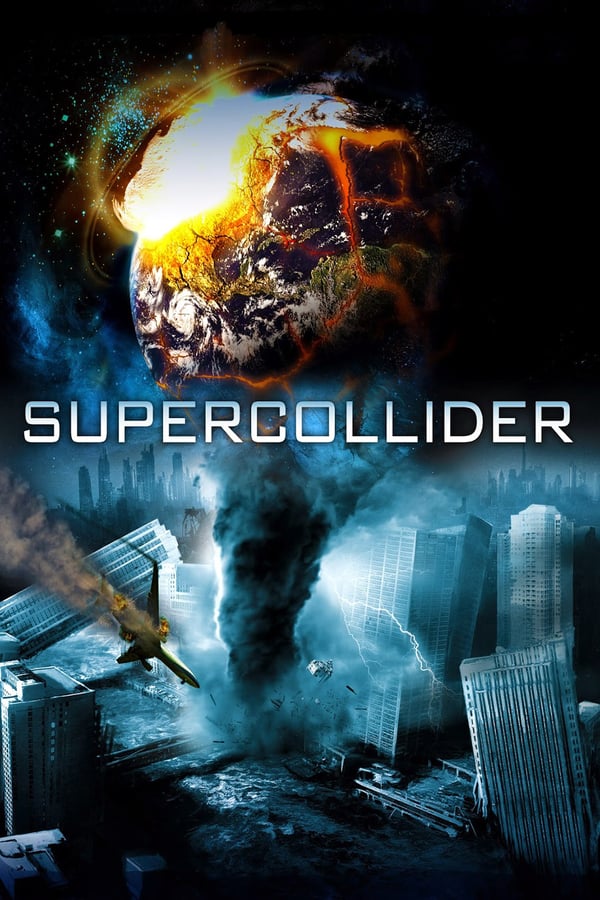 Cover of the movie Supercollider