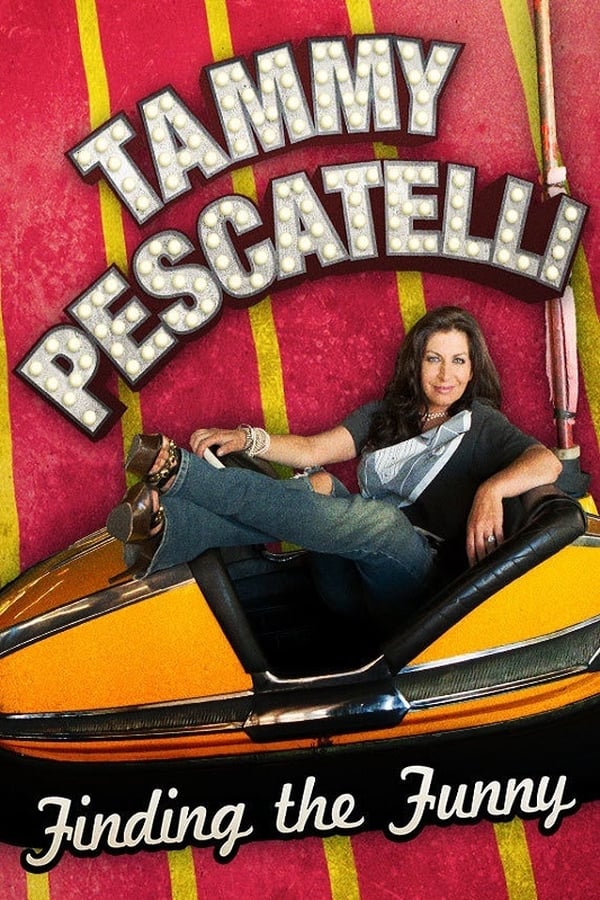 Cover of the movie Tammy Pescatelli: Finding the Funny
