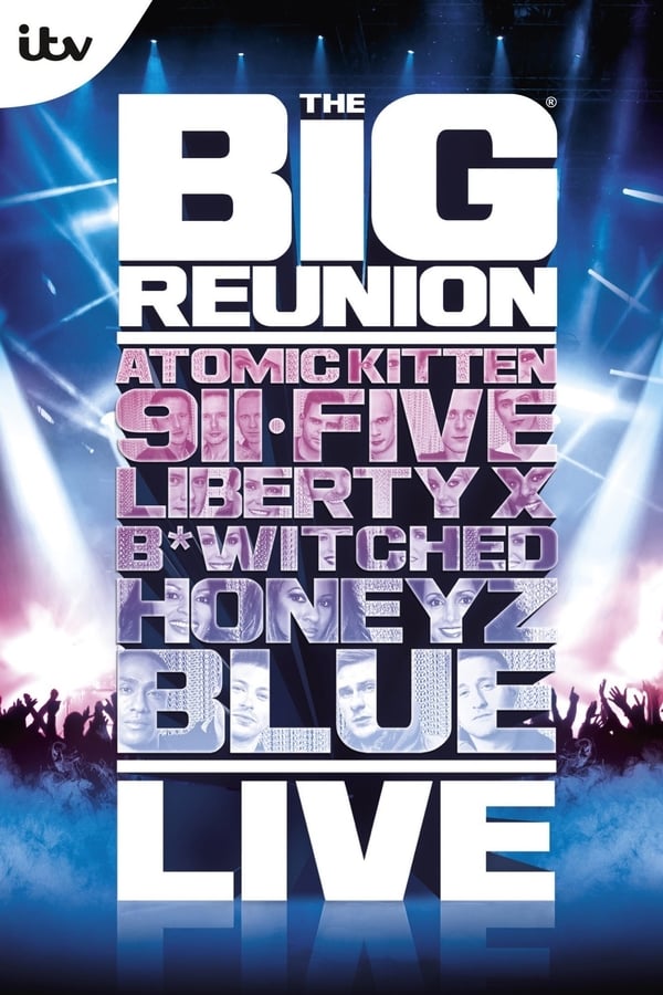 Cover of the movie The Big Reunion Live