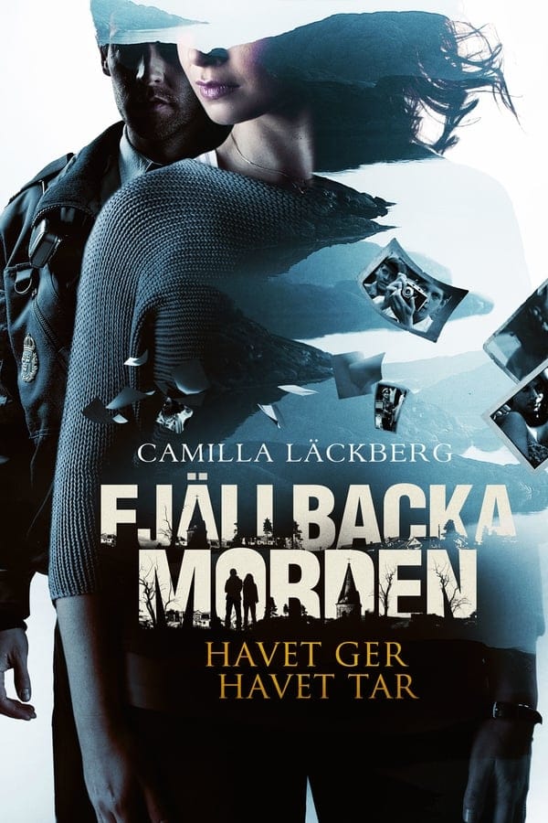 Cover of the movie The Fjällbacka Murders: The Sea Gives, the Sea Takes