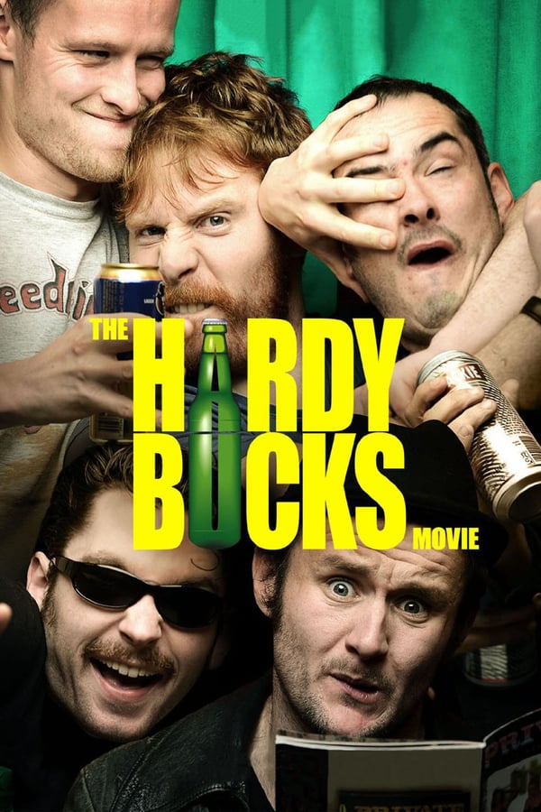 Cover of the movie The Hardy Bucks Movie