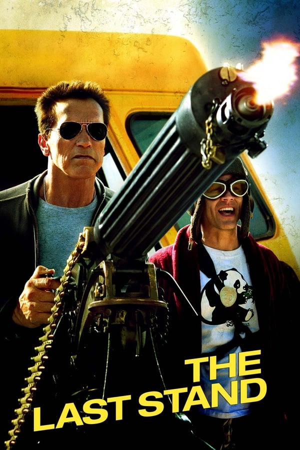 Cover of the movie The Last Stand