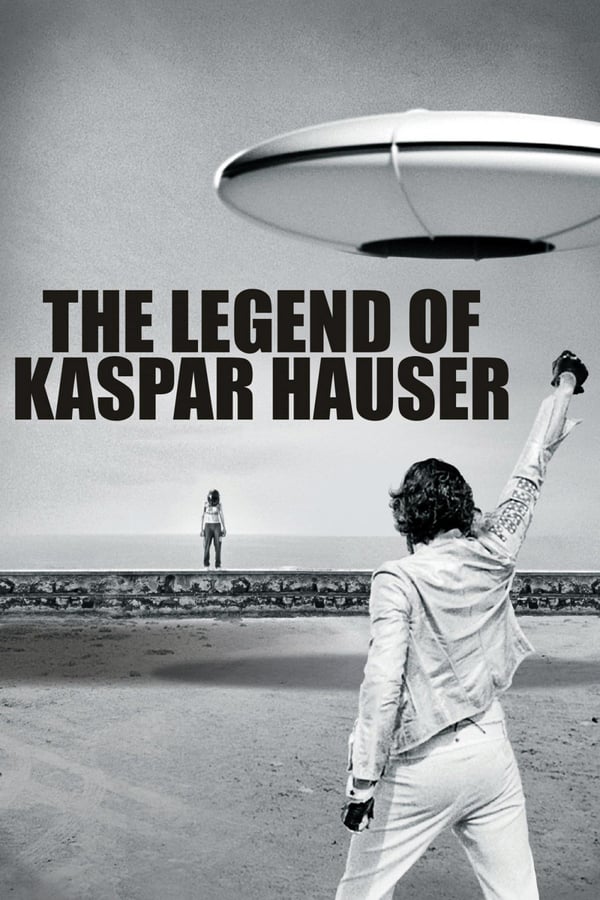 Cover of the movie The Legend of Kaspar Hauser