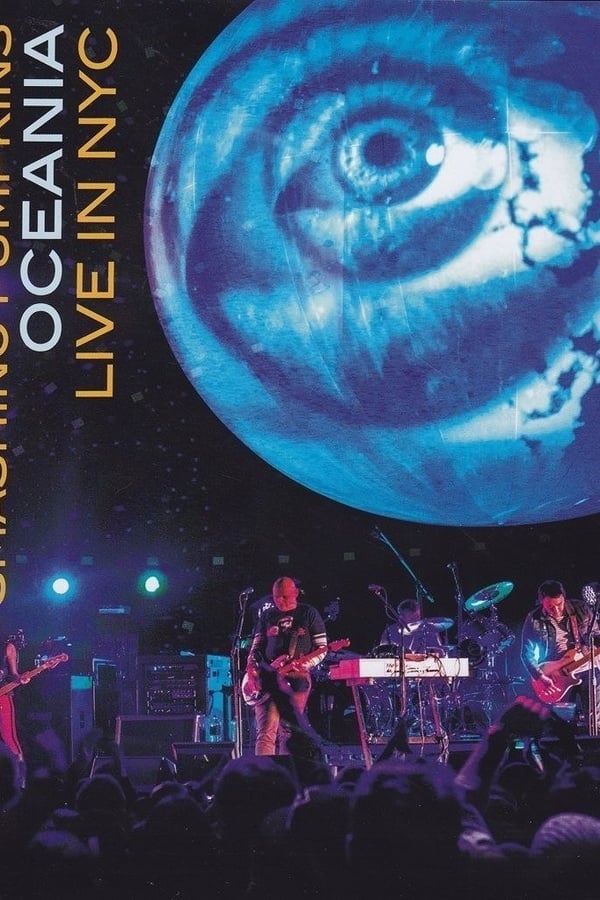 Cover of the movie The Smashing Pumpkins Oceania: Live in NYC