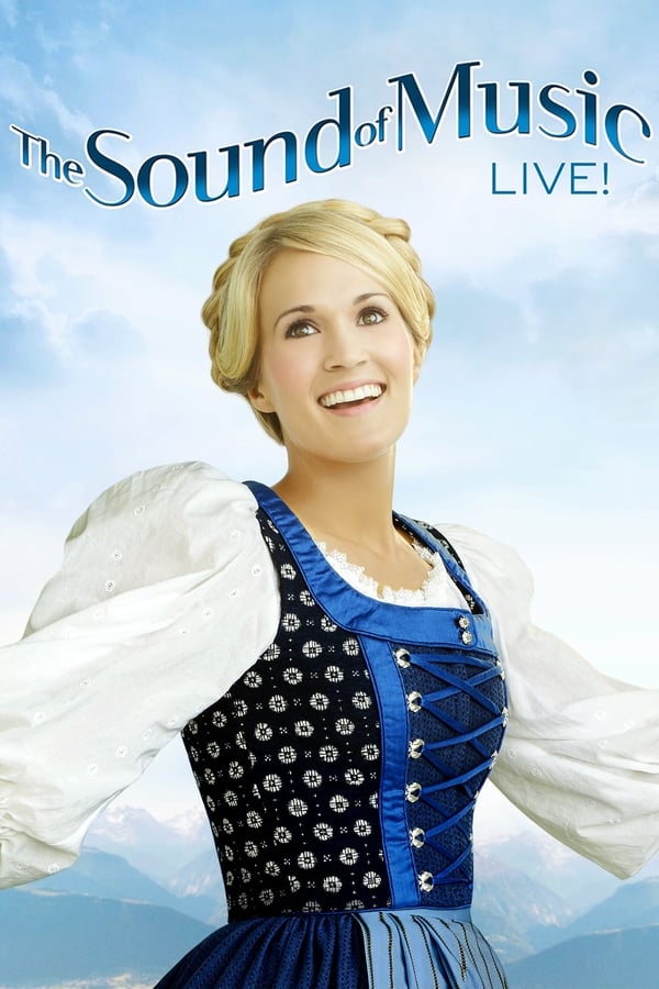 Cover of the movie The Sound of Music Live!